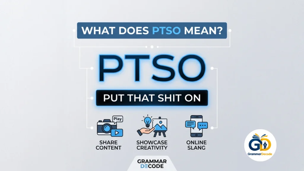 what does ptso mean